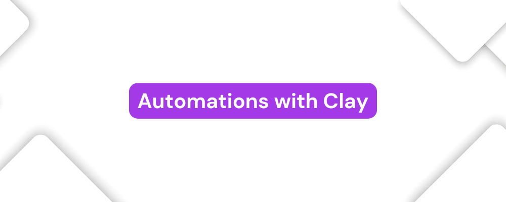 Automations with Clay (1)